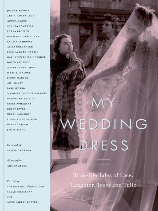 Détails du titre pour My Wedding Dress par Susan Whelehan - Disponible